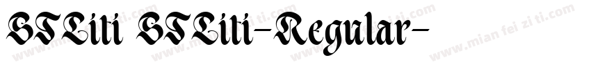 STLiti STLiti-Regular字体转换